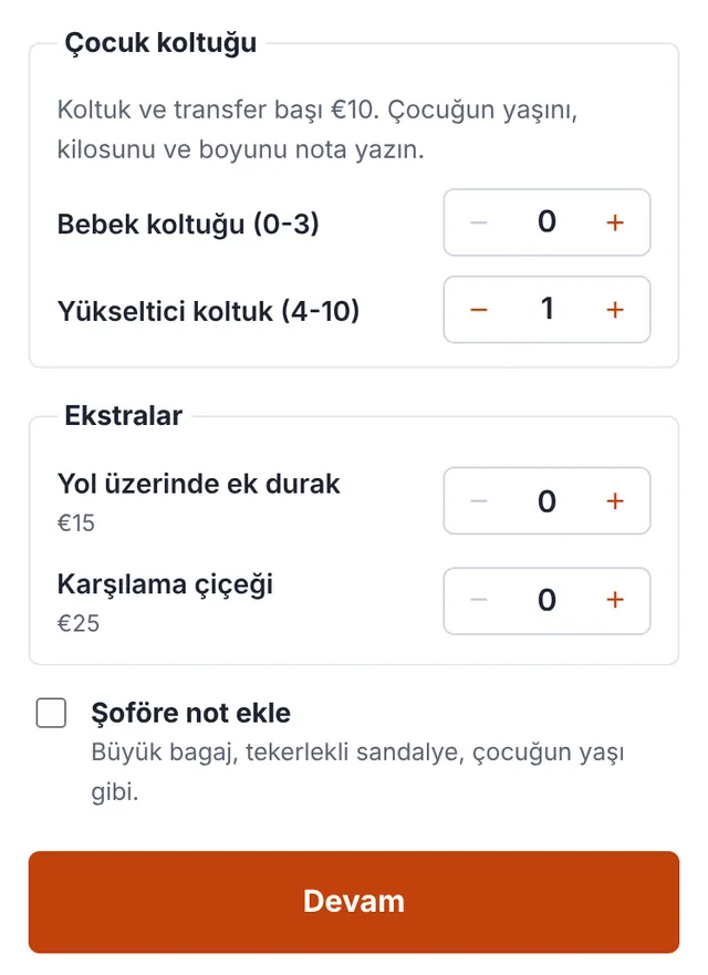 Rezervasyon formumuzun ekran görüntüsü: Çocuk koltuğu, ekstralar ve şoföre not