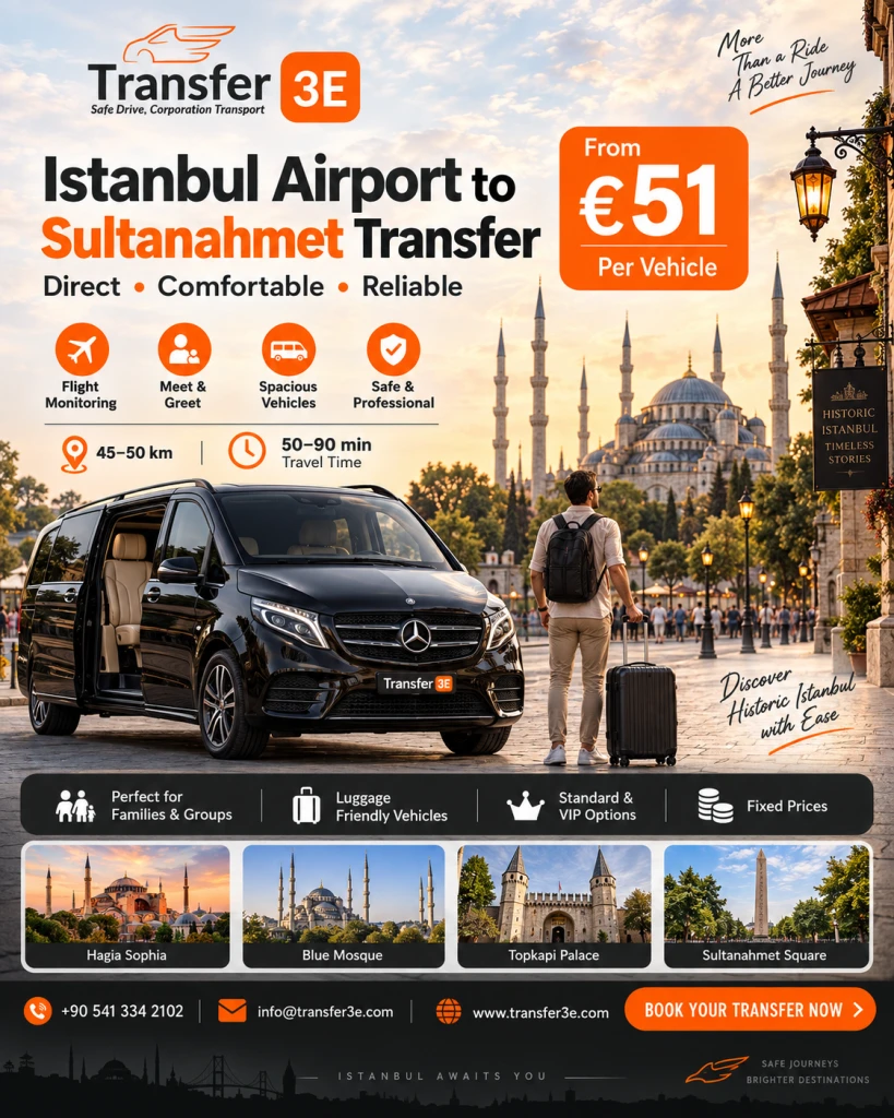 Transferência do Aeroporto de Istambul para Sultanahmet